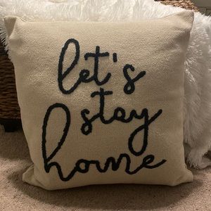 Let’s Stay Home Mud Pie Pillow ✨